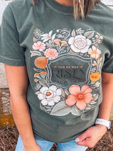 He Is Risen Floral Tee