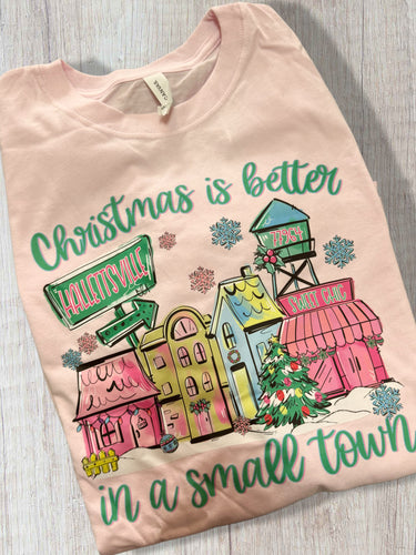 Pink Christmas In A Small Town Long Sleeve Tee