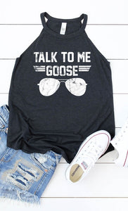 Talk To Me Goose Tank