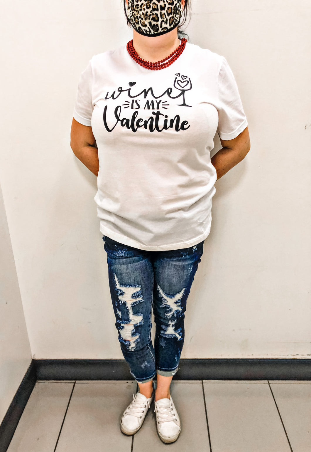 Wine Is My Valentine Tee